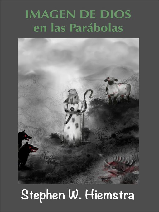 Title details for Imagen de Dios en las Parábola by Stephen W. Hiemstra - Available